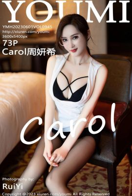 (Youmihui) Carol Zhou Yanxi_Vol. 945 (74P)